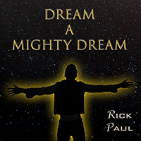 Dream a Mighty Dream cover art