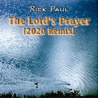 The Lord's Prayer (2020 Remix) cover art