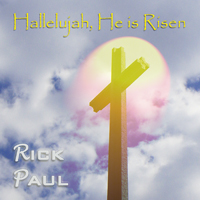 Hallelujah, He is Risen cover art